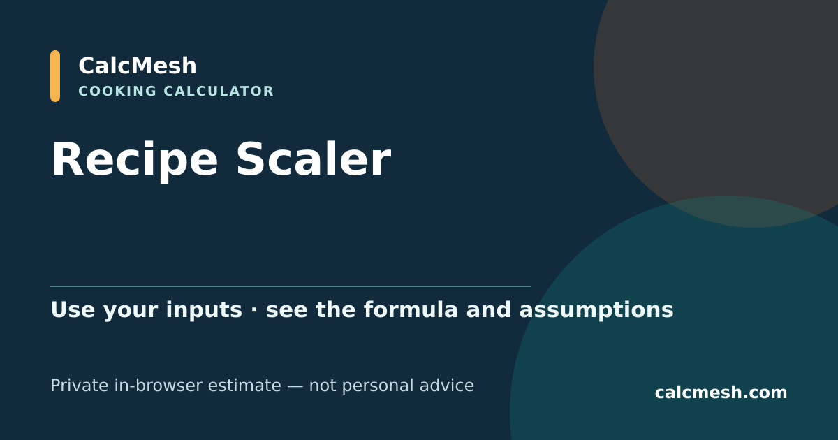 Shareable card for Recipe Scaler, Scale Any Recipe Up or Down by Servings
