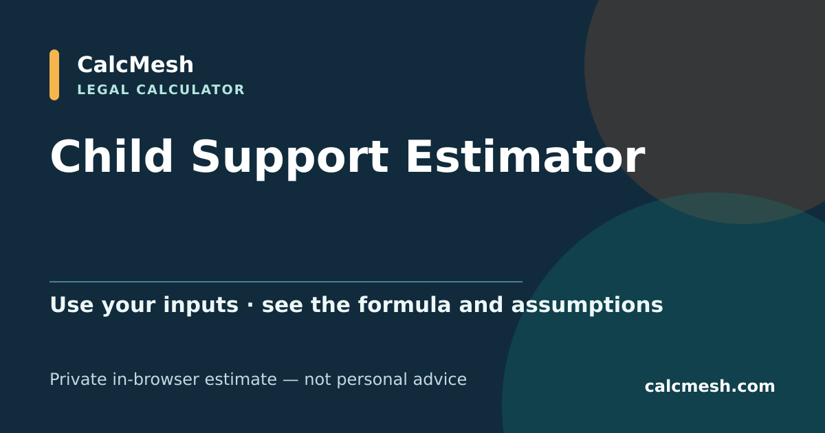 Shareable card for Child Support Estimator, Monthly Support Calculation